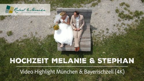 Melanie & Stephan: Hochzeitsvideo Highlight München & Bayerischzell (4K)