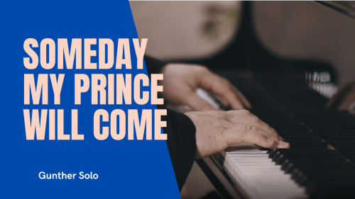 Gunther (Solo) - Someday My Prince Will Come Live