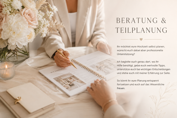 Hochzeitsplanung (Beratung + Teilplanung)